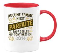 quotedazur - Mug Humour Aucune Femme N'est Parfaite Sauf Celles Nées En 2014 - Idée Cadeau Anniversaire 11 Ans