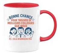 quotedazur - Mug Humour Bonne Chance Pour Trouver De Meilleurs Collègues Que Nous, Ça N'arrivera Pas Cadeau Unique Tasse Originale Inoubliables Au Bureau