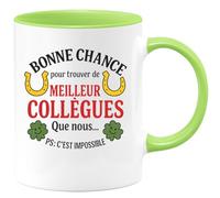 quotedazur - Mug Humour Bonne Chance Pour Trouver De Meilleurs Collègues Que Nous... Ps C'est Impossible Cadeau Parfait Tasse Humoristique Équipe Et Travail