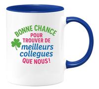 quotedazur - Mug Humour Bonne Chance Pour Trouver De Meilleurs Collègues Que Nous Un Cadeau Tasse Parfait Sympa Et Motivant