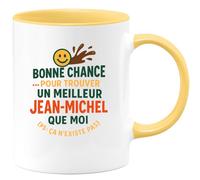 quotedazur - Mug Humour Bonne Chance Pour Trouver Un Meilleur Jean-michel, Il N'existe Pas Cadeau Original Tasse Homme