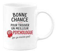 quotedazur - Mug Humour Bonne Chance Pour Trouver Un Meilleur Psychologue Que Moi (Ps Ça N'existe Pas) Idée Cadeau Originale Avec Tasse Personnalisée Psychologie