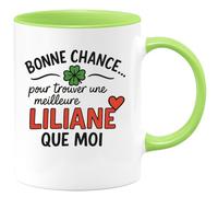 quotedazur - Mug Humour Bonne Chance Pour Trouver Une Meilleure Liliane Que Moi, Ce Cadeau Tasse Est Unique Idée Personnalisée Exceptionnelle