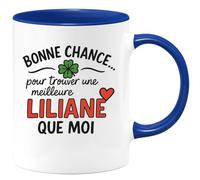 quotedazur - Mug Humour Bonne Chance Pour Trouver Une Meilleure Liliane Que Moi, Ce Cadeau Tasse Est Unique Idée Personnalisée Exceptionnelle