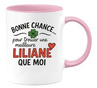 quotedazur - Mug Humour Bonne Chance Pour Trouver Une Meilleure Liliane Que Moi, Ce Cadeau Tasse Est Unique Idée Personnalisée Exceptionnelle