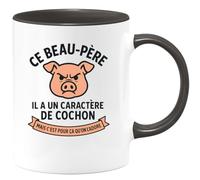 quotedazur - Mug Humour Ce Beau-père Il A Un Caractère De Cochon Mais C'est Pour Ça Qu'on L'adore - Cadeau Original Tasse Humoristique Pour Beau-père