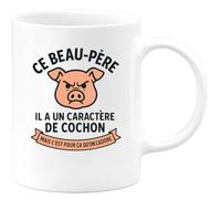 quotedazur - Mug Humour Ce Beau-père Il A Un Caractère De Cochon Mais C'est Pour Ça Qu'on L'adore - Cadeau Original Tasse Humoristique Pour Beau-père