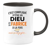 quotedazur - Mug Humour C'est Compliqué D'être Un Dieu Et Fabrice À La Fois, Mais Ça Va, Je Gère... Idée Cadeau Originale Avec Tasse Personnalisée Humoristique