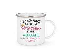quotedazur - Mug Humour C'est Compliqué D'être Une Abigaël Et Princesse Idée Cadeau Prénom Anniversaire