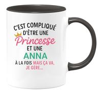 quotedazur - Mug Humour C'est Compliqué D'être Une Anna Et Une Princesse - Idée Cadeau Prénom Anniversaire