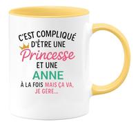 quotedazur - Mug Humour C'est Compliqué D'être Une Anne Et Une Princesse - Idée Cadeau Prénom $women Anniversaire