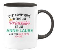 quotedazur - Mug Humour C'est Compliqué D'être Une Anne-laure Et Une Princesse - Idée Cadeau Prénom Anne-laure Anniversaire