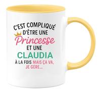 quotedazur - Mug Humour C'est Compliqué D'être Une Claudia Et Une Princesse - Idée Cadeau Prénom $women Anniversaire