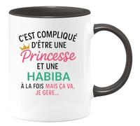 quotedazur - Mug Humour C'est Compliqué D'être Une Habiba Et Une Princesse - Idée Cadeau Prénom Habiba Anniversaire