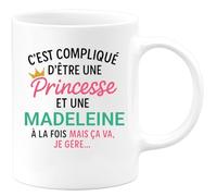 quotedazur - Mug Humour C'est Compliqué D'être Une Madeleine Et Princesse Idée Cadeau Prénom Anniversaire