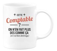 quotedazur - Mug Humour Cette Comptable ? On n'en fait plus des comme ça (et c'est bien dommage) - Cadeau Comptable Femme
