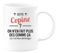 quotedazur - Mug Humour Cette Copine ? On n'en fait plus des comme ça (et c'est bien dommage) - Cadeau Copine Femme