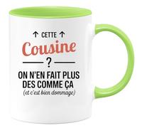 quotedazur - Mug Humour Cette Cousine ? On n'en fait plus des comme ça (et c'est bien dommage) - Cadeau Cousine Femme