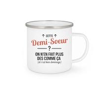 quotedazur - Mug Humour Cette Demi-soeur ? On n'en fait plus des comme ça (et c'est bien dommage) - Cadeau Demi-soeur Femme