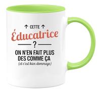 quotedazur - Mug Humour Cette Éducatrice ? On n'en fait plus des comme ça (et c'est bien dommage) - Cadeau Éducatrice Femme