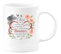 quotedazur - Mug Humour Chéri, on a traversé des tempêtes mais notre amour est plus fort que tout - Cadeau Amour, Saint-Valentin, Couple Homme