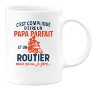 quotedazur - Mug Humour Difficile D’Être Un Papa Parfait Et Routier À La Fois, Mais Je Gère Avec Idée Cadeau Originale Tasse Pour