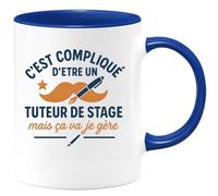 quotedazur - Mug Humour Difficile D'être Tuteur De Stage Et Toujours Avoir Raison, Mais Ça Va Je Gère - Cadeau Idéal Pour Tuteur Tasse Humoristique Originale