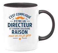 quotedazur - Mug Humour Directeur C'est Compliqué D'avoir Toujours Raison, Mais Je Gère Cadeau Parfait Pour Tasse Et Motivation