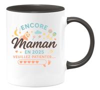 quotedazur - Mug Humour Encore Maman En 2025, Cadeau Tasse À Patienter Avec Amour Idée Originale Personnalisée Pour