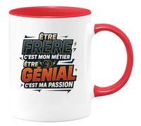 quotedazur - Mug Humour Être frère c'est mon métier, être génial c'est ma passion - Cadeau Frère Homme