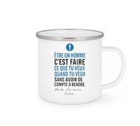 quotedazur - Mug Humour Être Un Homme C'est Faire Ce Que Tu Veux Quand Tu Veux Sans Avoir De Compte À Rendre. Merde, Elle Arrive. À Plus. - Cadeau Unique Pour Homme Original, Tasse Humoristique
