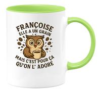 quotedazur - Mug Humour Françoise, Elle A Un Grain, Mais C'est Pour Ça Qu'on L'adore, Vrai Cadeau Idée Originale Tasse Femme Pleine De Charme Et D'humour