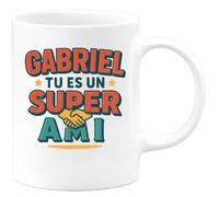 quotedazur - Mug Humour Gabriel, Tu Es Un Super Ami Cadeau Exclusif Idée Originale Tasse Personnalisée Pour Spécial