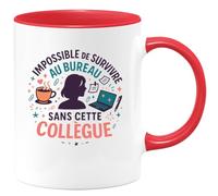 quotedazur - Mug Humour Impossible de survivre au bureau sans cette collègue - Cadeau Collègue Femme
