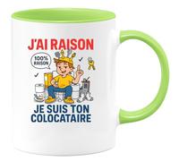 quotedazur - Mug Humour J’Ai Raison Je Suis Ton Colocataire Tasse Cadeau Anniversaire Noël