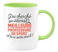 quotedazur - Mug Humour J'ai Cherché La Meilleure Professeure De Sport Sur Internet, Tu Es Sortie Direct ! - Cadeau Parfait Tasse Sport Pour Professeure Dévouée Et Inspirante