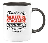 quotedazur - Mug Humour J'ai Cherché La Meilleure Stagiaire Sur Internet Et Tu Es Sortie Direct Cadeau Tasse Idéale Pour De Toutes Les Équipes