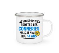 quotedazur - Mug Humour J'aimerais Arrêter Les Bêtises, Mais Je N'ai Que 14 Ans - Cadeau Original Tasse Amusante Pour Adolescents Et Jeunes