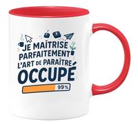 quotedazur - Mug Humour Je Maîtrise Parfaitement L'art De Paraître Occupé - Cadeau Départ Collègue