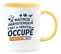 quotedazur - Mug Humour Je Maîtrise Parfaitement L'art De Paraître Occupé - Cadeau Départ Collègue