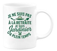 quotedazur - Mug Humour Je Ne Suis Pas En Retraite, Mais Jardinier À Plein Temps, Passion Et Travail En Extérieur - Cadeau Idéal Pour Tasse Jardinier Passionné Et Amateur De Plein Air
