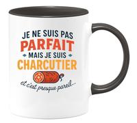 quotedazur - Mug Humour Je Ne Suis Pas Parfait, Charcutier, Et C'est Presque Pareil Cadeau Original Pour Tasse Humoristique Unique