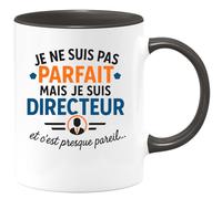 quotedazur - Mug Humour Je Ne Suis Pas Parfait Mais Directeur, C'est Presque Pareil... Idéal Cadeau Original Tasse Pour Fier Et Unique