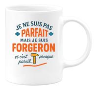 quotedazur - Mug Humour Je Ne Suis Pas Parfait, Mais En Tant Que Forgeron, C’est Presque Pareil. Cadeau Original Pour Tasse Unique Et Personnalisée