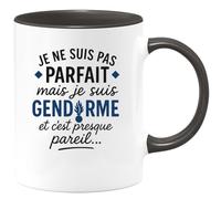 quotedazur - Mug Humour Je Ne Suis Pas Parfait, Mais Gendarme, C'est Presque Pareil... Cadeau Original Tasse Spécial Homme