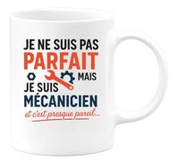 quotedazur - Mug Humour Je Ne Suis Pas Parfait, Mais Mécanicien, C’est Presque Pareil. Cadeau Original Pour Tasse Personnalisée Humoristique