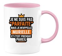 quotedazur - Mug Humour Je Ne Suis Pas Parfaite, Mais M'appelle Murielle Et C'est Presque Pareil Cadeau Original Pour Femme Avec Cette Tasse Humoristique Unique