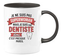 quotedazur - Mug Humour Je Ne Suis Pas Superwoman Mais Je Suis Une Dentiste Donc C'est Presque Pareil - Cadeau Idéale Pour Dentiste Tasse Personnalisée Originale