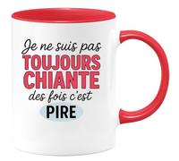 quotedazur - Mug Humour Je Ne Suis Pas Toujours Chiante Des Fois C'est Pire - Idée Cadeau Originale Tasse Humoristique Pour Elle