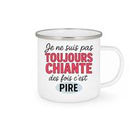 quotedazur - Mug Humour Je Ne Suis Pas Toujours Chiante Des Fois C'est Pire - Idée Cadeau Originale Tasse Humoristique Pour Elle